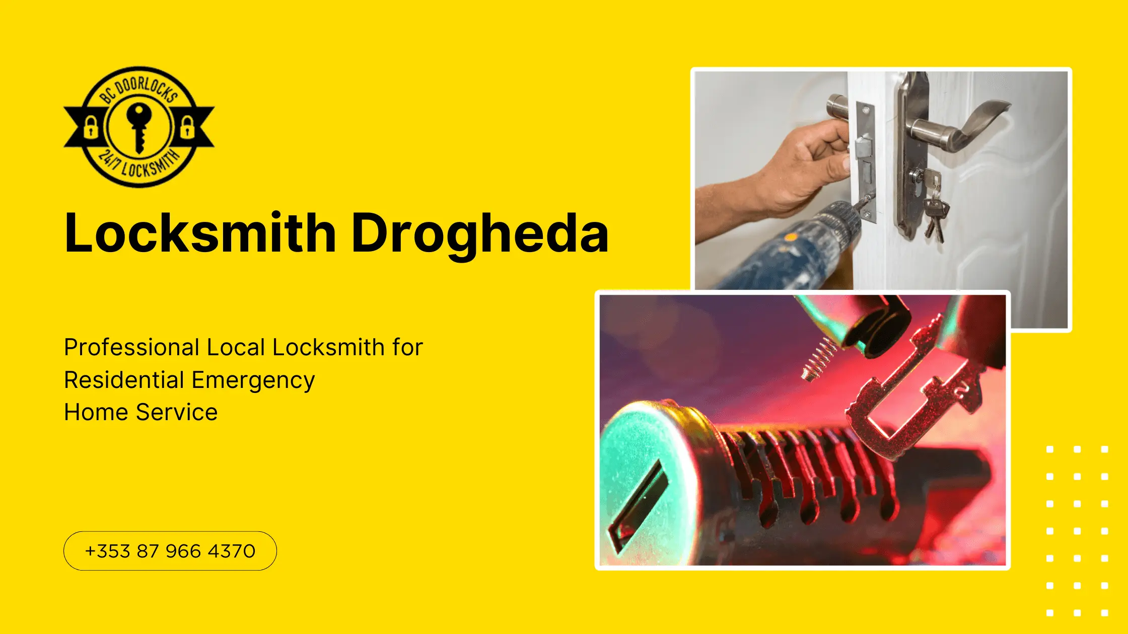 Locksmith Drogheda - Professional Local Locksmith for Residential Emergency Home Service